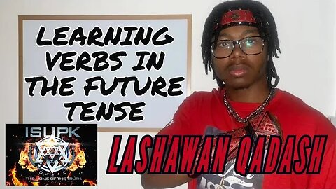 ISUPK UK Lashawan Qadash - Learning Verbs In The Future Tense