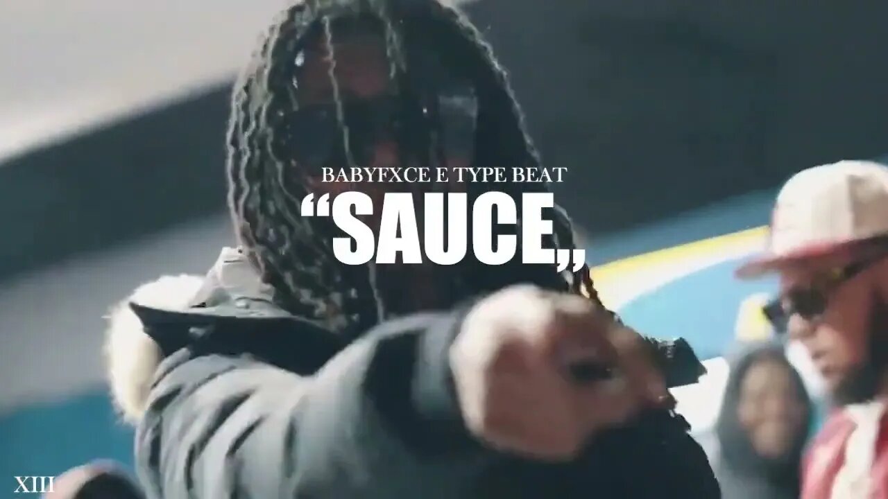 [NEW] Babyfxce E Type Beat "Sauce" (ft. KrispyLife Kidd) | Flint Type Beat | @xiiibeats