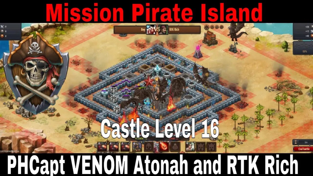 Throne Rush Pirate Island Castle Level 16 : PHCapt VENOM , Atonah and RTK Rich