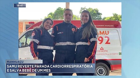 Manhuaçu: SAMU Reverte Parada Cardiorrespiratória e Salva Bebê de Um Mês.