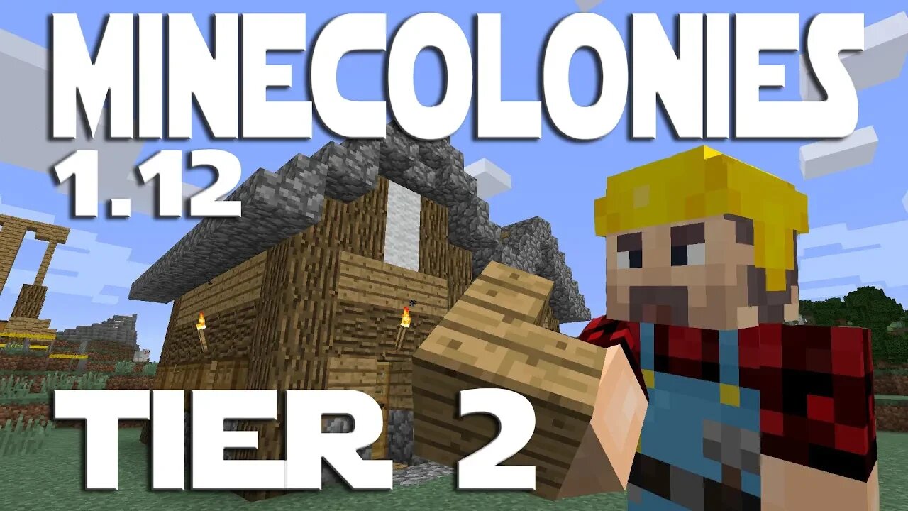 Minecraft Minecolonies 1.12 ep 7 - House Upgrades For More Colonists