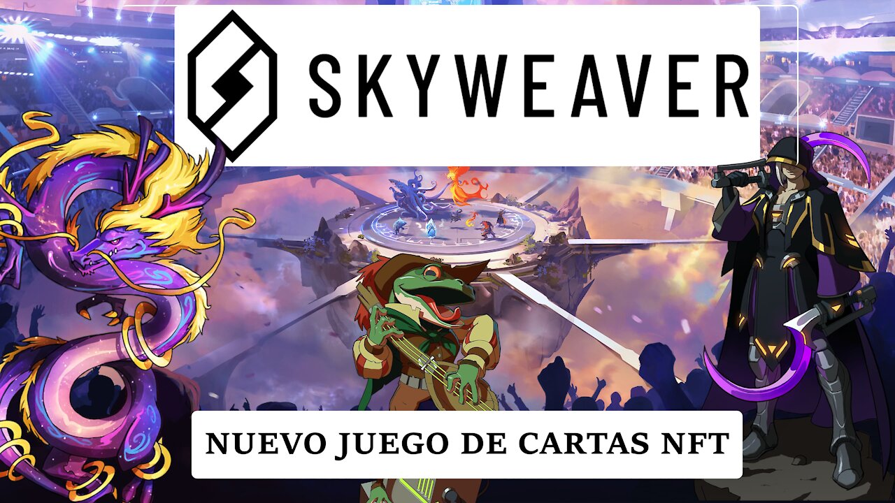 Skyweaver - El Hearthstone NFT para ganar $dinero$ - Presentación