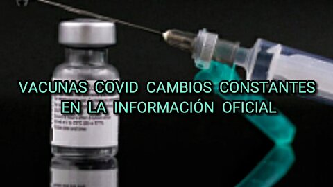 Vacuna Covid Cambios Constantes en la Información Oficial para Profesionales de la Salud