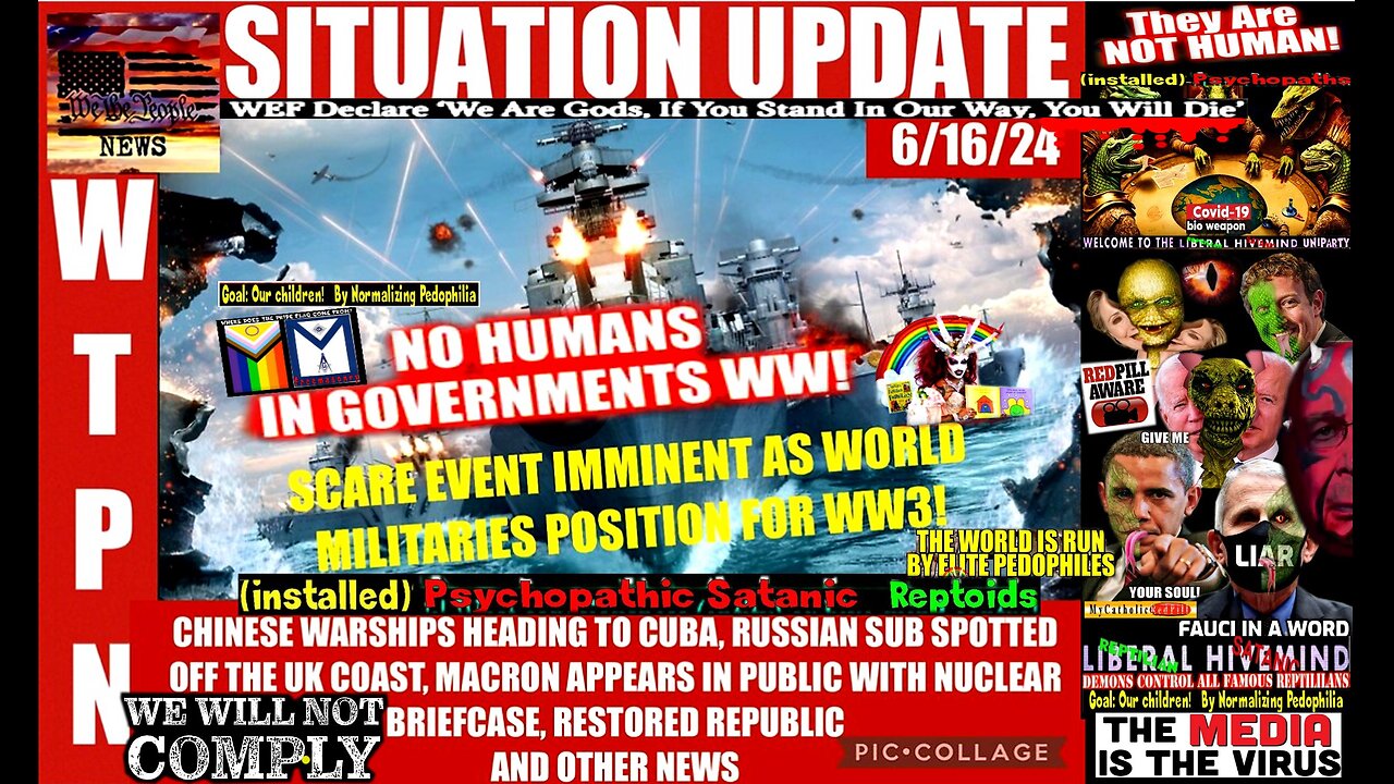 WTPN SITUATION UPDATE 6/16/24 (related info and links in description)