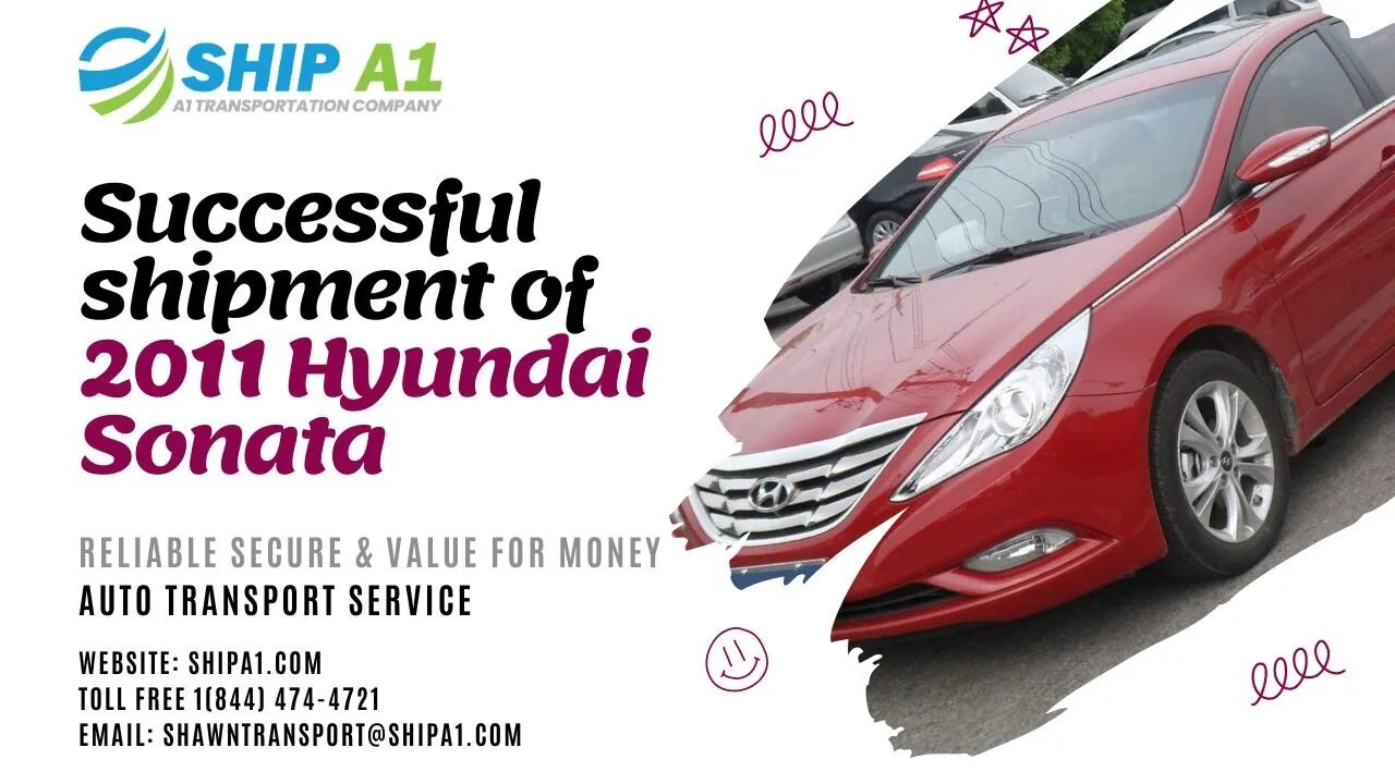 Successful shipment of 2011 Hyundai Sonata Done By ShipA1 Transport | @shipA1392