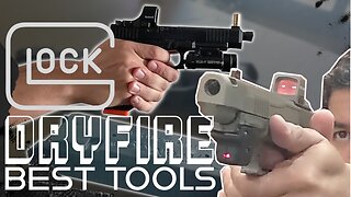 The Best Dryfire Tools for Glock Handguns - Quit Slide Racking