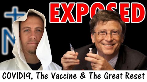 EXPOSED: Covid-19, The Vaccine & The Great Reset | Fr. David Nix