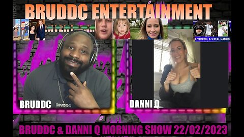 BRUDDC & DANNI Q MORNING SHOW.