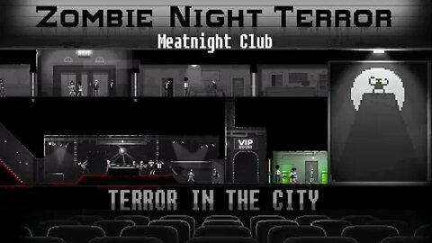 Zombie Night Terror: Terror in the City #5 - Meatnight Club (with commentary) PC