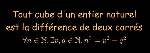 Tout cube est la différence de deux carrés