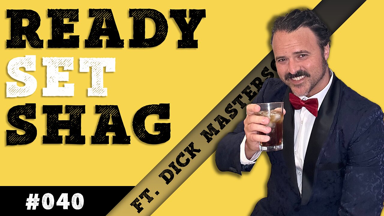 Ready, Set, Shag - Ep. #040 feat. Dick Masterson