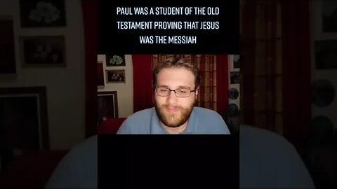 Paul Was A Student Of The Old Testament Proving That Jesus Was The Messiah