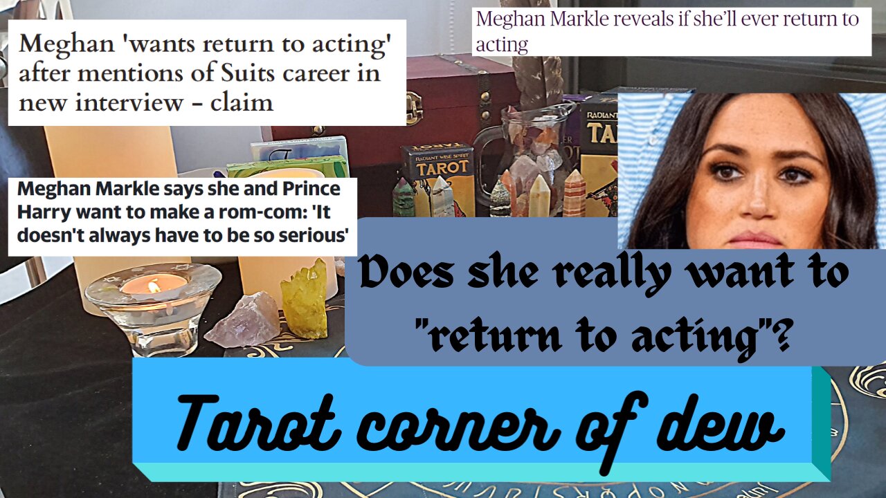 Does Meghan really want to "go back to acting"? Did she want to become a theater actor?