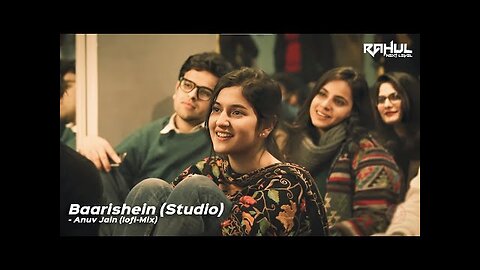 Baarishein | Anuv Jain | Lo-Fi Mix