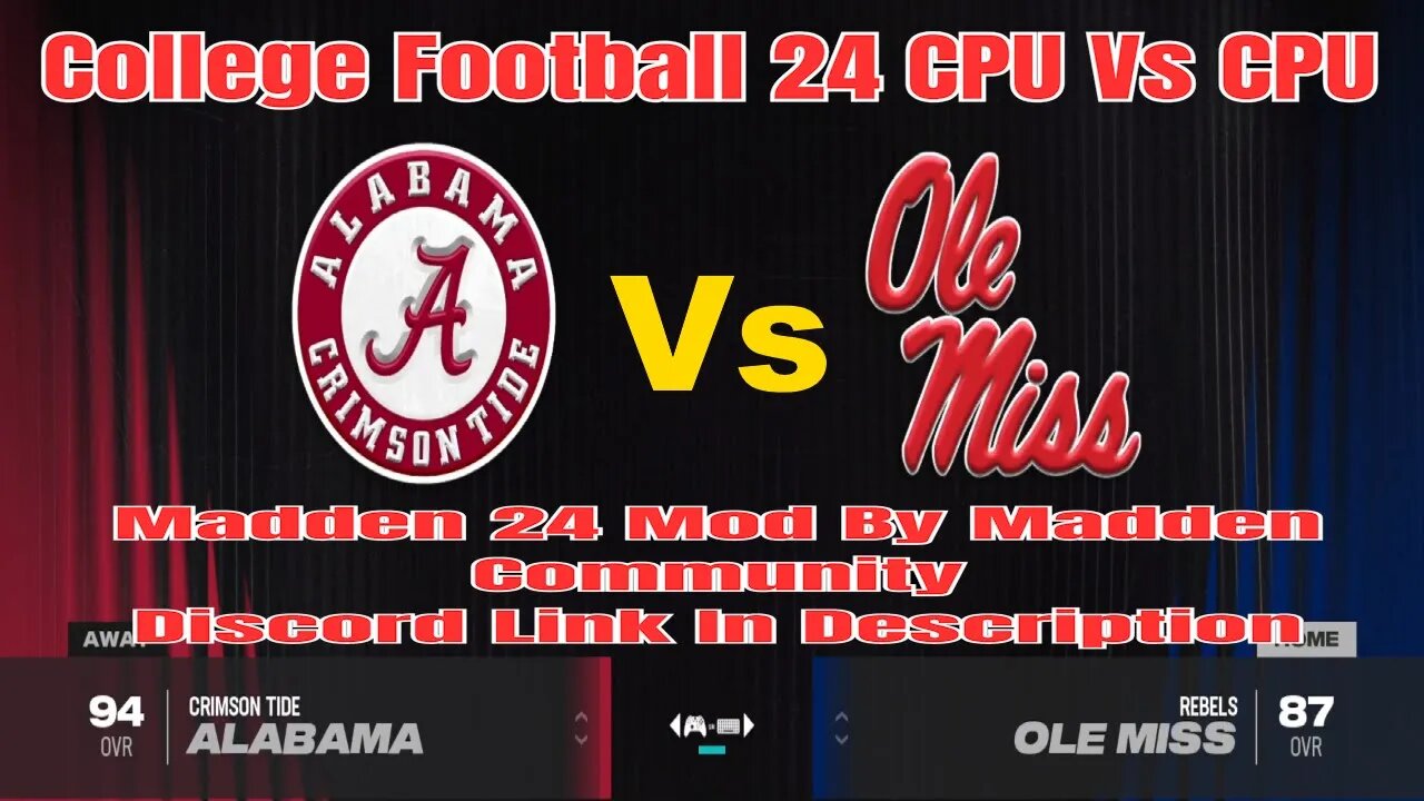 College Football 24 Crimson Tide Vs Rebels CFB Mod