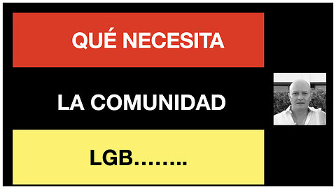 Qué necesitan los colectivos, las minorías y todos en general