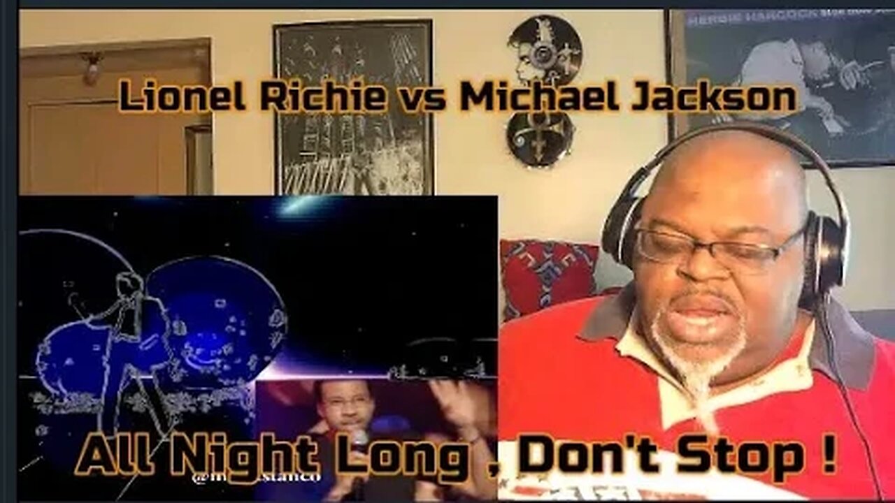 Lionel Richie vs Michael Jackson- All Night Long, Don't Stop ! Mashup Reaction