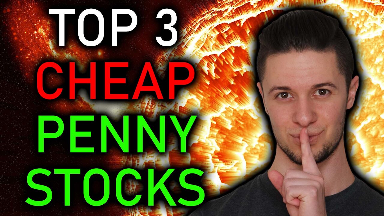 3 CHEAP PENNY STOCKS THAT COULD EXPLODE IN 2022 | 15X POTENTIAL