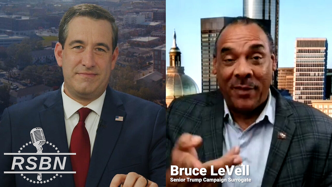 WATCH: RSBN Interviews Trump Senior Campaign Surrogate Bruce LeVell - 8/15/24