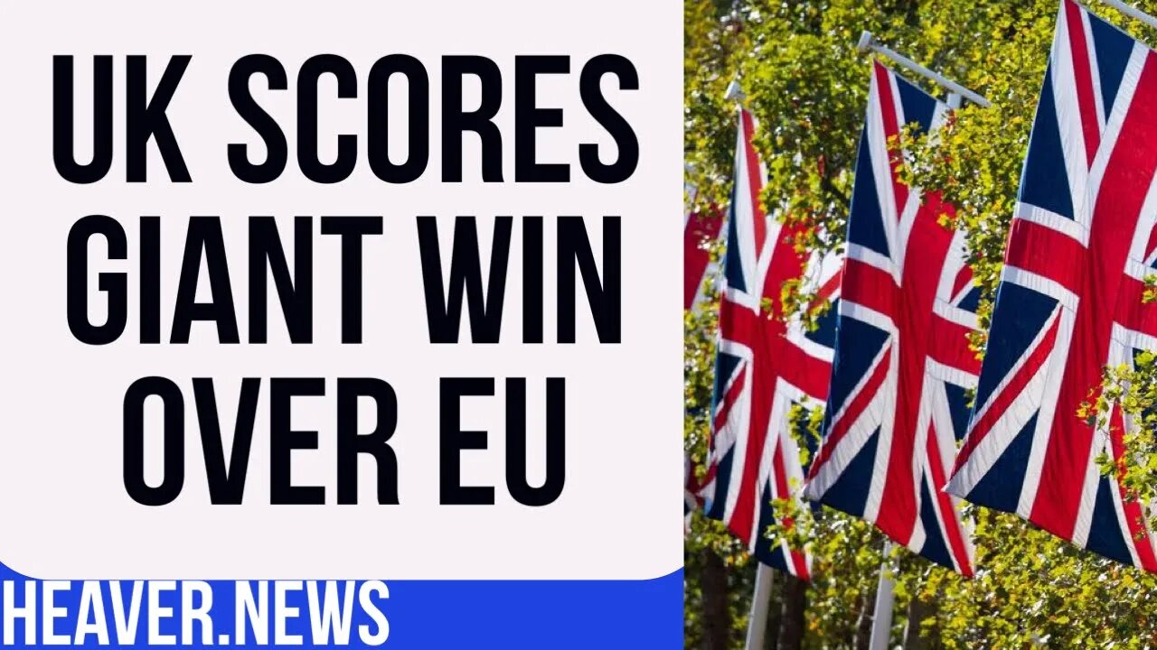 UK Secures Gigantic WIN Over EU