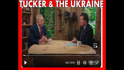 TUCKER AND THE UKRAINE