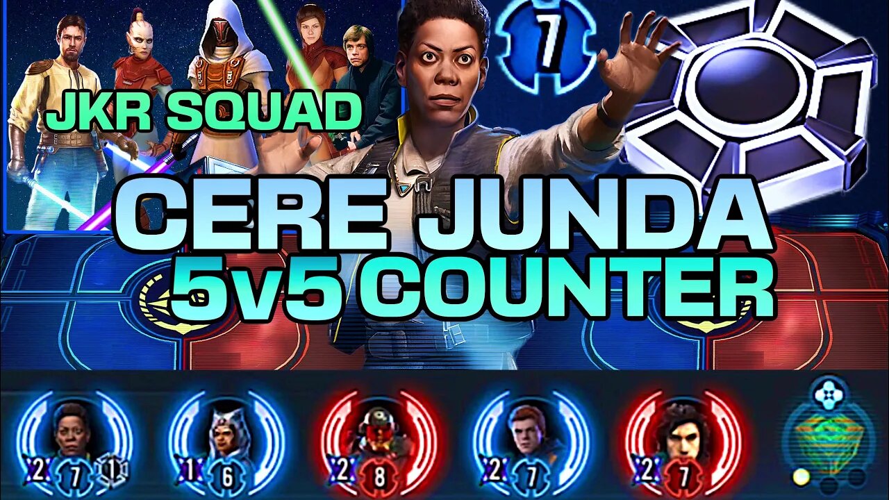 [5v5] CERE JUNDA *OMICRON* COUNTER w/JKR SQUAD. SWGOH/GAC