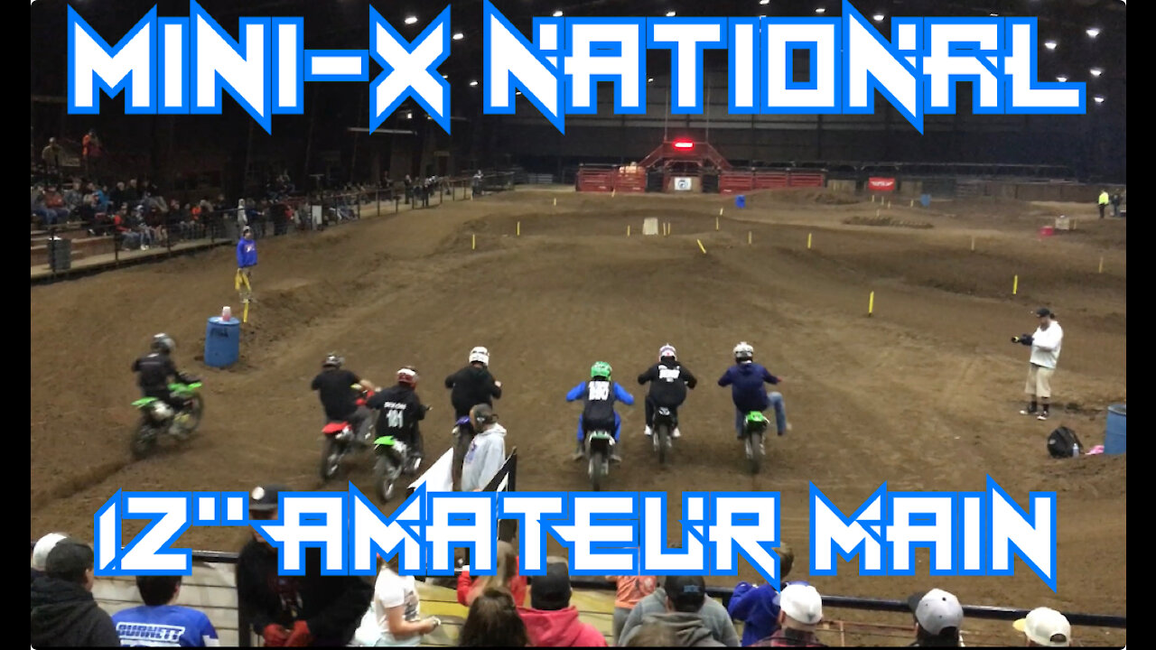 2021 Mini X Nationals 12" Amateur Pit Bike Main Event