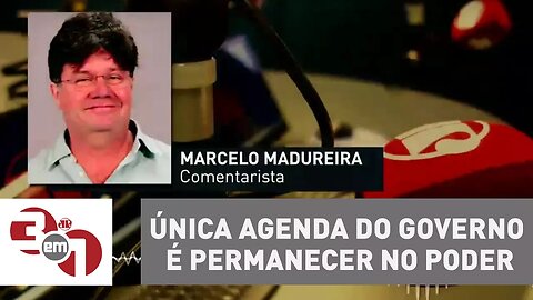 Madureira: Única agenda do governo é permanecer no poder