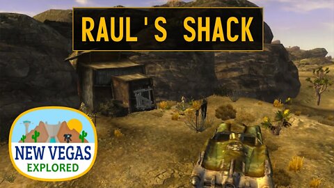 Raul's Shack | Fallout New Vegas Explored