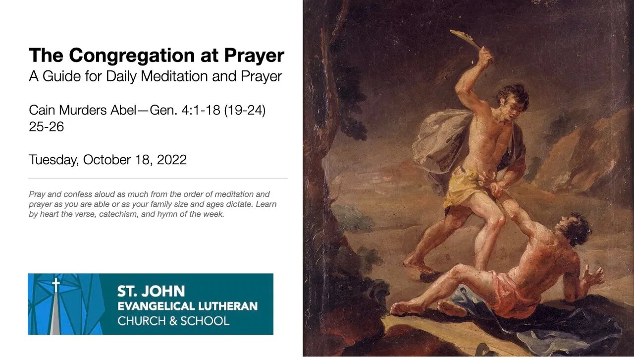 Cain Murders Abel—Gen. 4:1-18 (19-24) 25-26