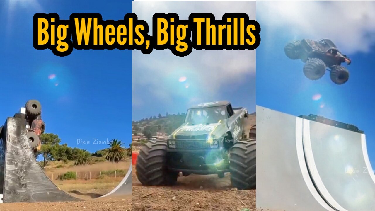 Big Wheels, Big Thrills