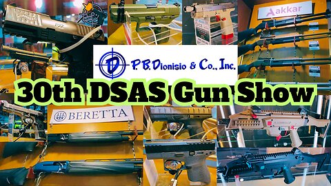 P.B. Dionisio - Gun Show - 30th DSAS 2024