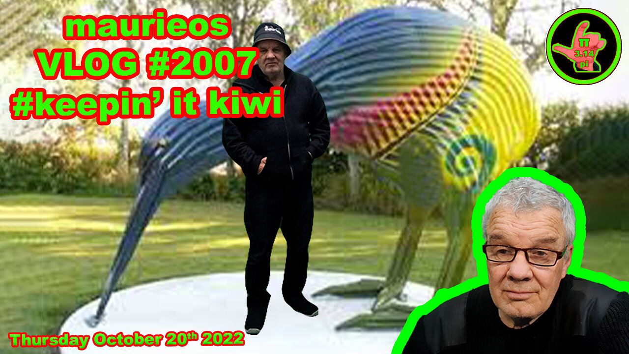 maurieos VLOG #2007 keepin' it kiwi