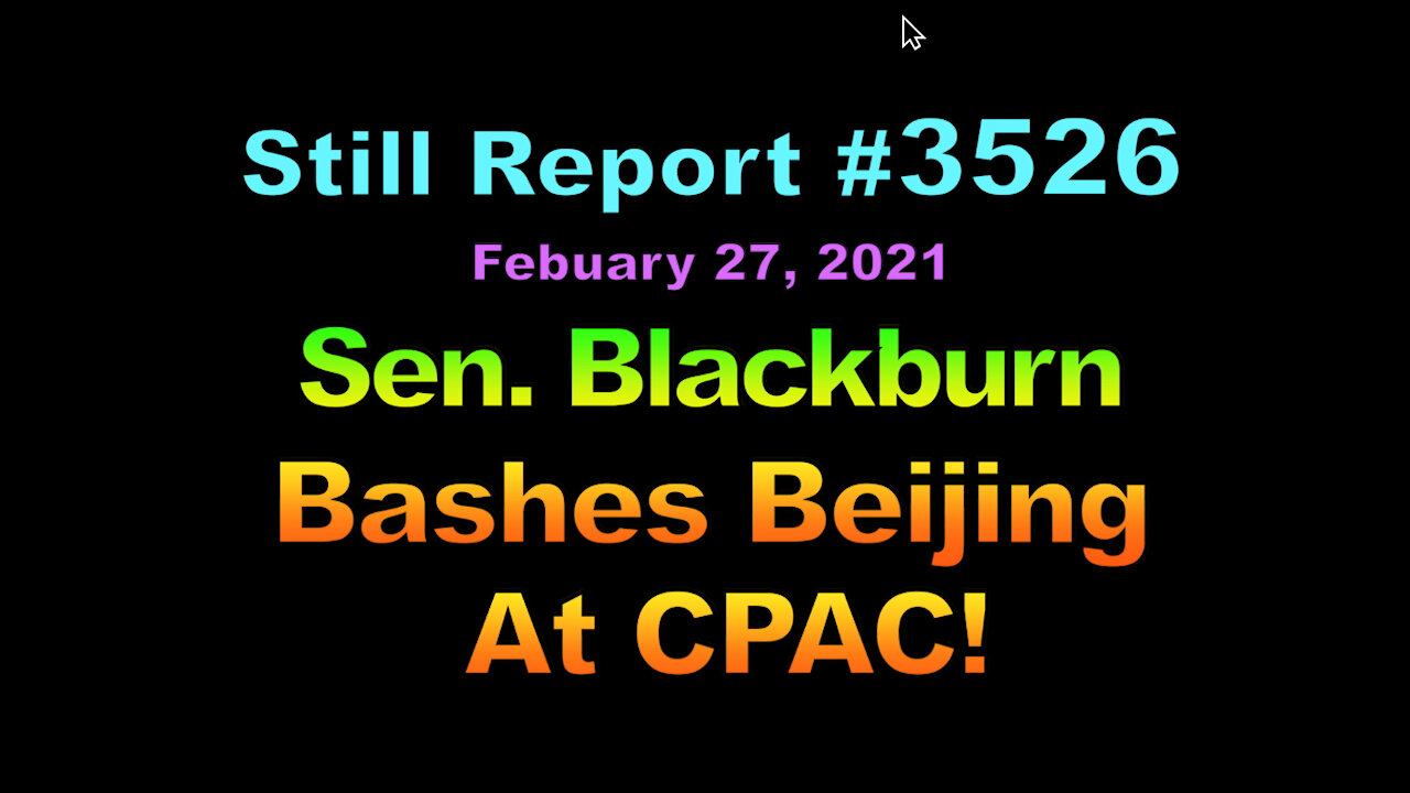 Sen. Blackburn Bashes Beijing at CPAC!, 3525