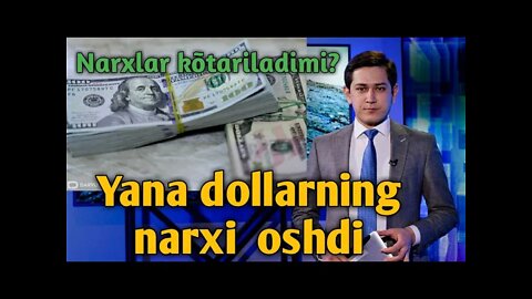 Dollarning rasmiy kursi oshdi, Narxlar oshadimi?