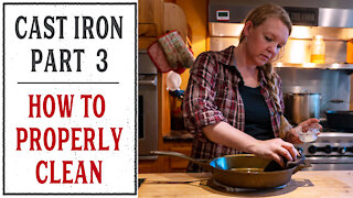 HOW TO CLEAN CAST IRON PROPERLY - CAST IRON SERIES PART 3