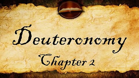 Deuteronomy Chapter 2 | KJV Bible Audio (With Text)