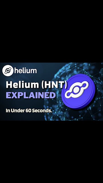 What is Helium (HNT)? | Helium HNT Explained in Under 60 Seconds