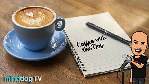 Coffee with the Dog EP15 - Good Grief