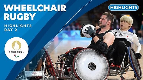 _Wheelchair Rugby Highlights Day 2 Paris 2024 Paralympic Games