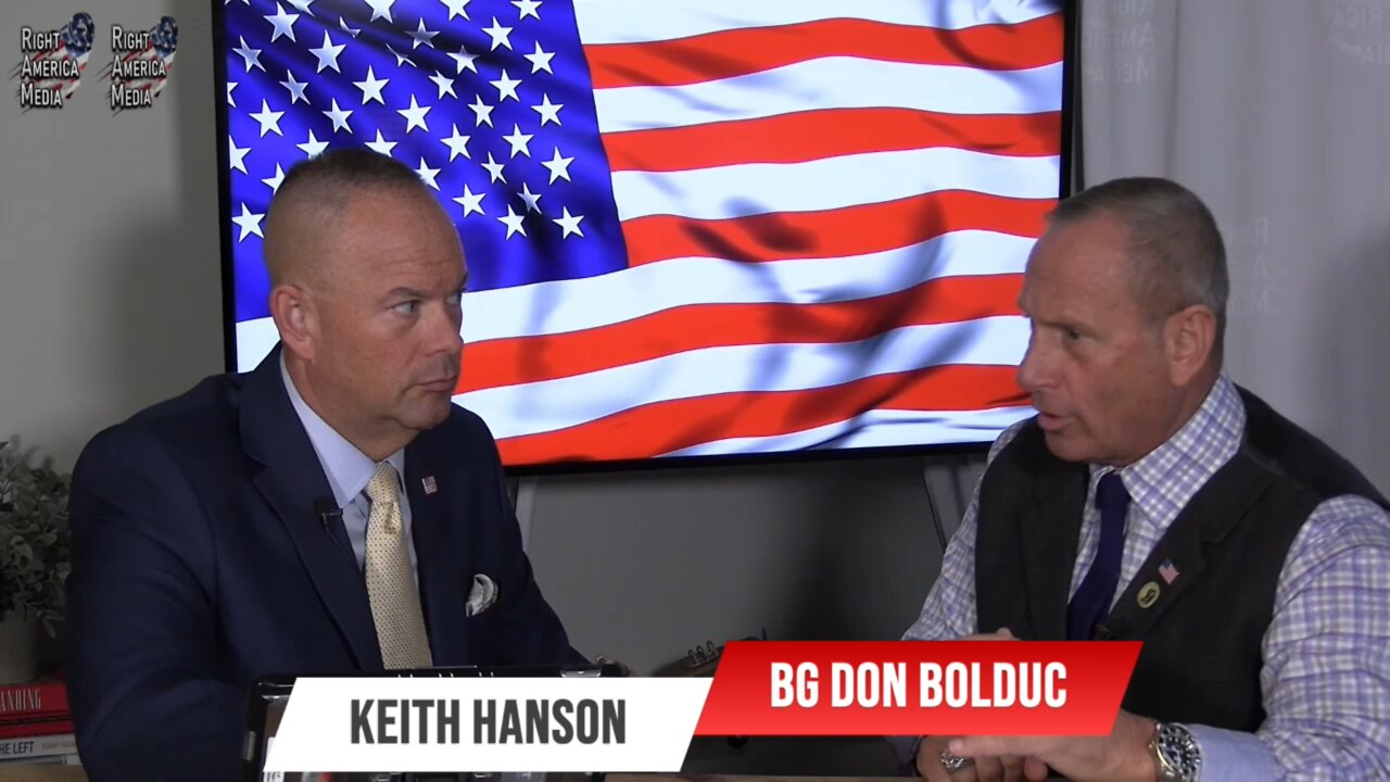 The Keith Hanson Show with guest BG Don Bolduc