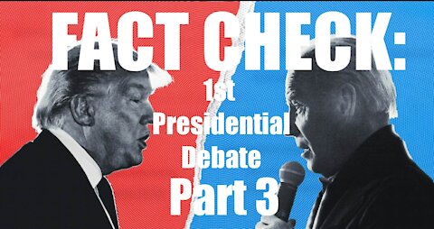 #DEBATE2020 FACT CHECK PART