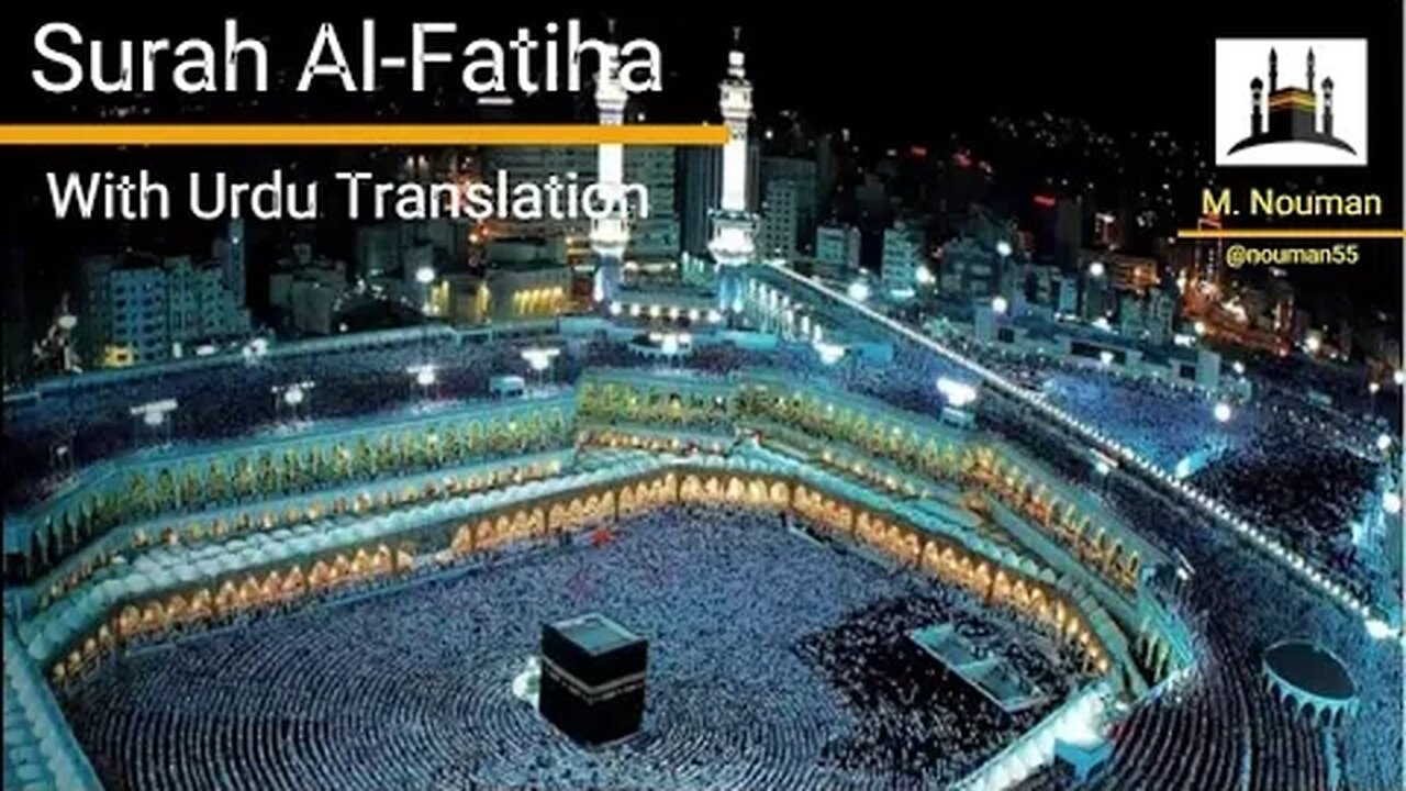 Surah Fatiha With Urdu Translation | Mishary Rashid Alafasy!!