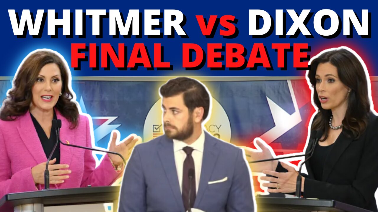 Whitmer HUMILIATED by Dixon in Final Debate