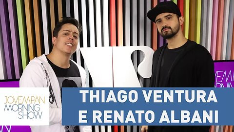 Thiago Ventura e Renato Albani - Morning Show - 04/10/17