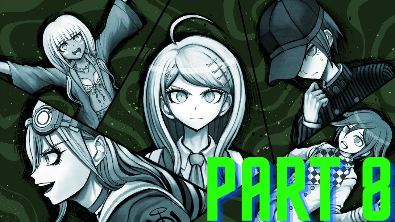 [PART 8] Danganronpa V3: Killing Harmony Gameplay Walkthrough No Commentary