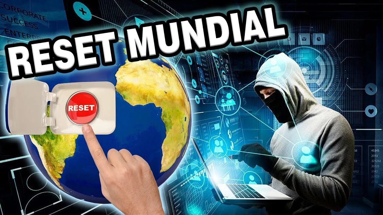 O GRANDE RESET COMEÇOU