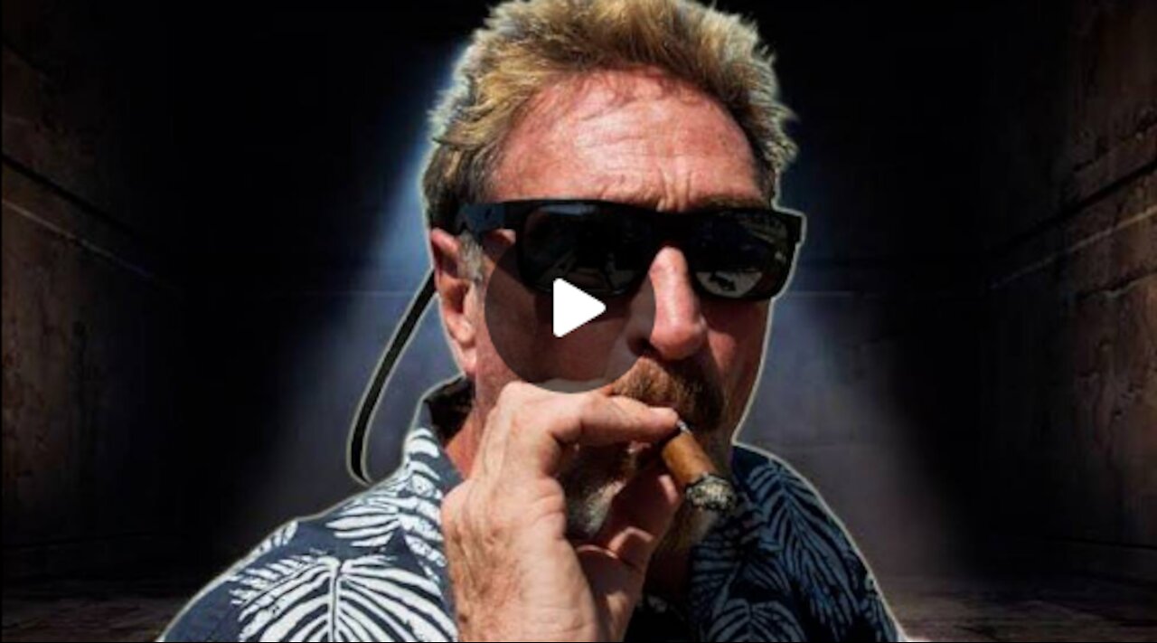 John McAfee's Lawyer Claims No Indication of Suicide _