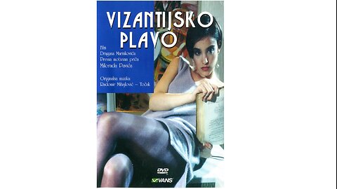 VIZANTIJSKO PLAVO (1993 - VANS) - ceo film