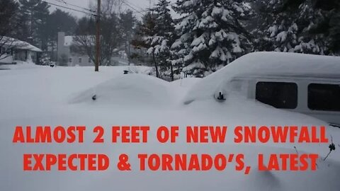 Almost 2 Feet of Snow Expected, Tornado's, Hail, Freezing Temps, Severe Weather Warning